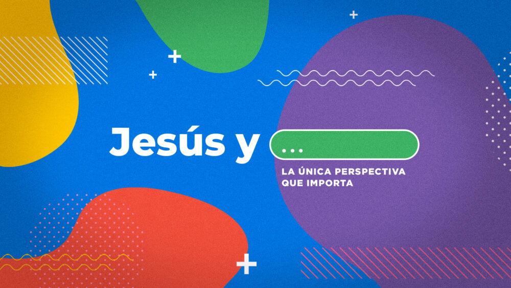 Jesús y _____ - JV