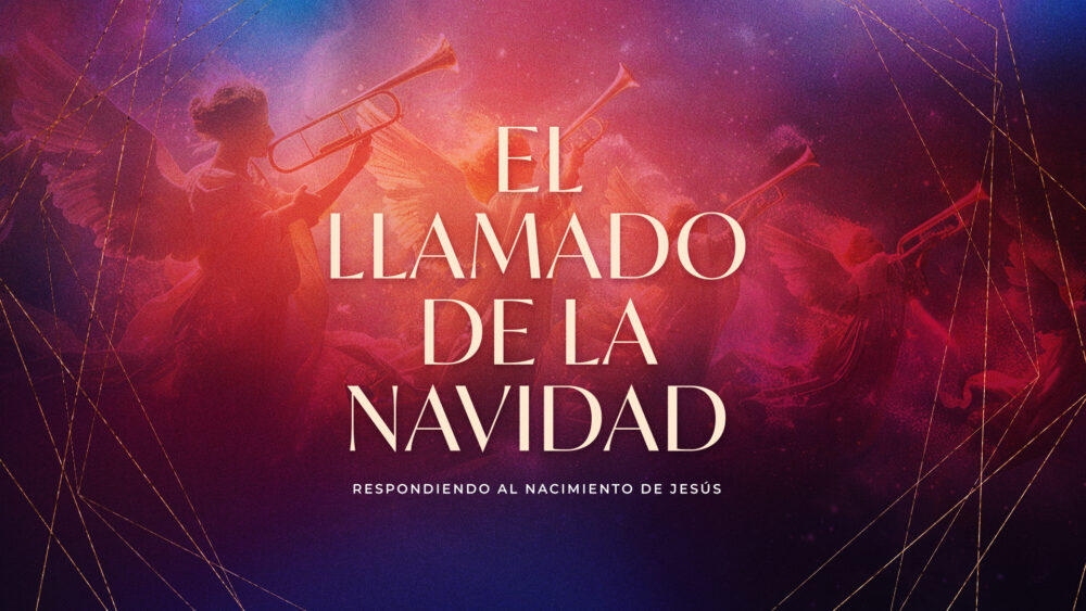 El Llamado de la Navidad