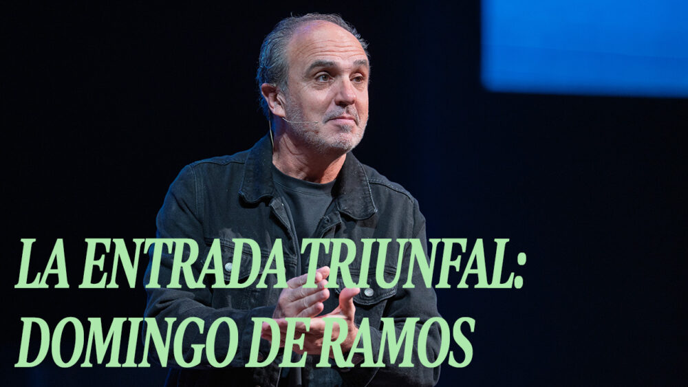 La entrada triunfal: Domingo de Ramos 